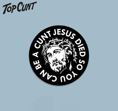 Jesus Died Sticker